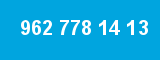 962 778 14 13 962 778 14 13
